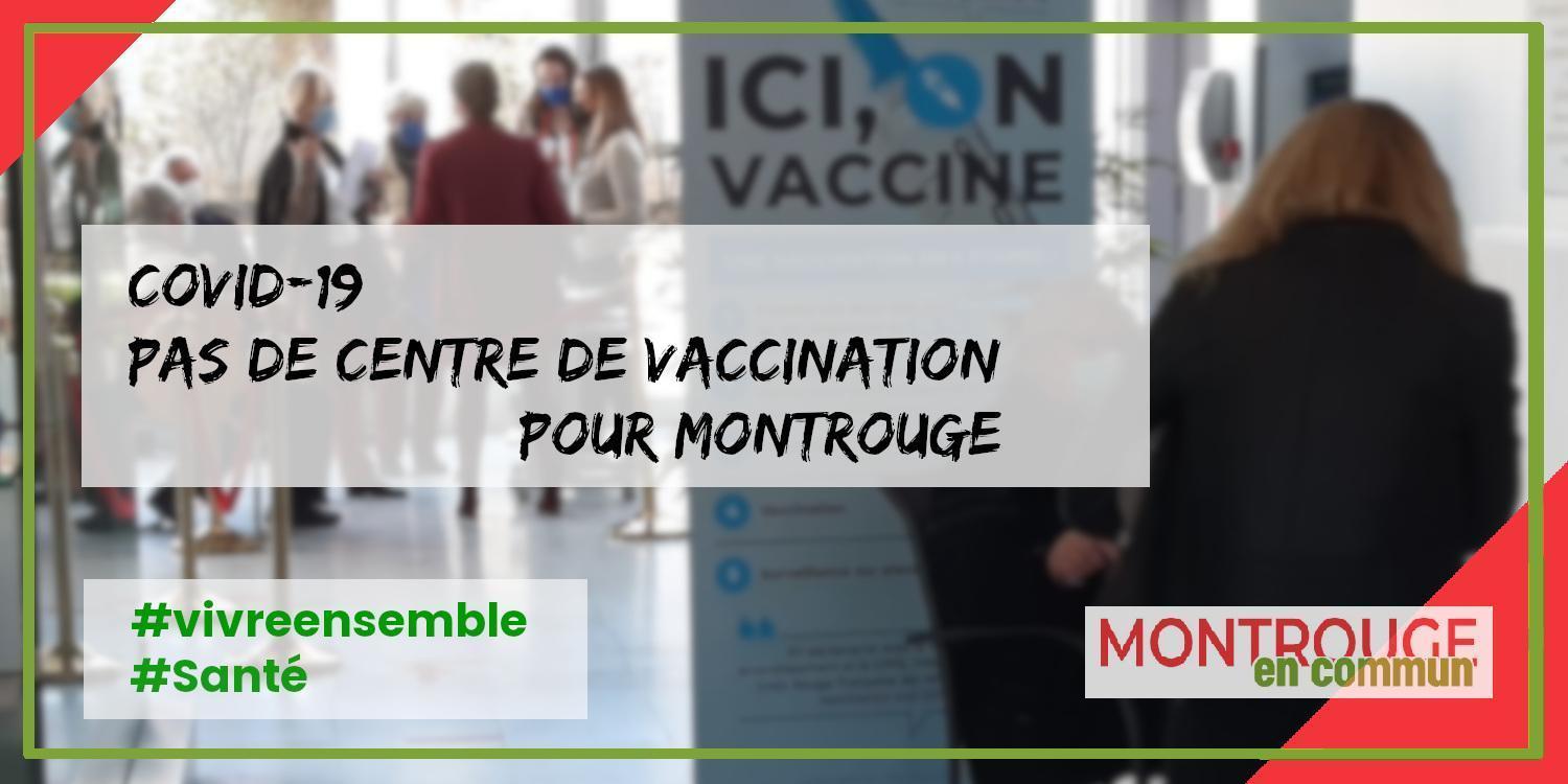You are currently viewing COVID-19 : pas de centre de vaccination pour Montrouge