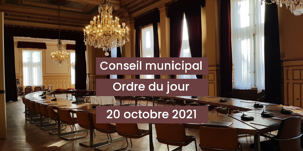 You are currently viewing Conseil municipal – Ordre du jour du 20 octobre 2021